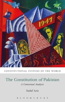 Paperback The Constitution of Pakistan: A Contextual Analysis Book