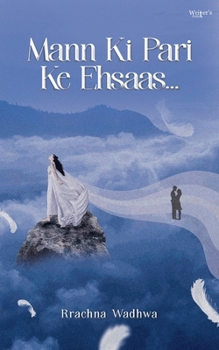 Mann Ki Pari Ke Ehsaas