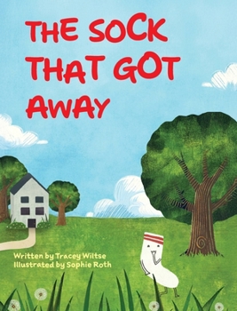 Hardcover The Sock That Got Away Book