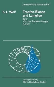 Paperback Tropfen, Blasen Und Lamellen Oder Von Den Formen Flüssiger Körper [German] Book