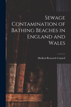 Paperback Sewage Contamination of Bathing Beaches in England and Wales Book