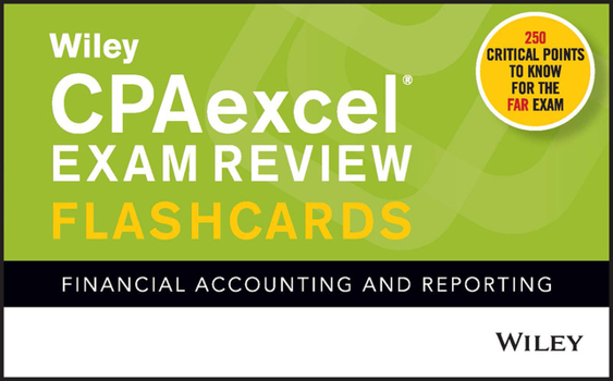 Paperback Wiley Cpaexcel Exam Review 2021 Flashcards: Financial Accounting and Reporting Book