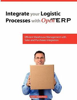 Paperback Integrate You Logistic Processes with Openerp Book