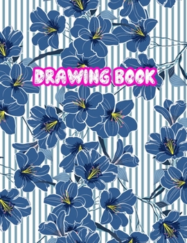 Drawing Book: Large Sketch Notebook for Drawing, Doodling or Sketching: 110 Pages, 8.5" x 11" Sketchbook ( Blank Paper Draw and Write Journal ) - Cover Design 099262