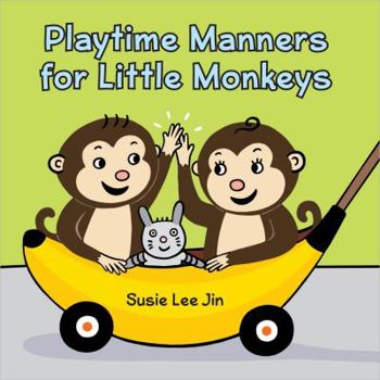 Board book Playtime Manners for Little Monkeys Book