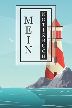 Mein Notizbuch: Kreatives Notizbuch, Tagebuch, Journal | Geschenkidee | stylisches Design | handliches Format | 120 linierte Seiten | 6x9 inches (ca. DIN A5) | Büro, Schule, Zuhause (German Edition)