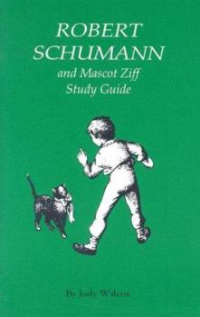 Paperback Robert Schumann: And Mascot Ziff Book