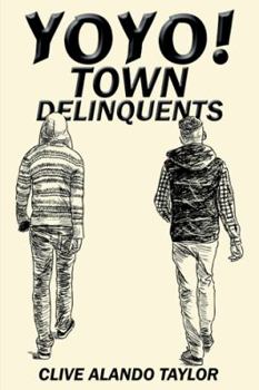 Paperback Yoyo! Town Delinquents Book