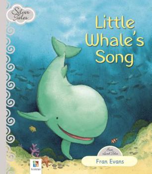 Paperback Silver Tales - Little Whale's Song Book