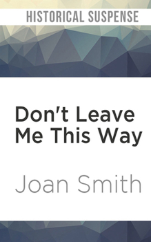 Don't Leave Me This Way - Book #3 of the Loretta Lawson