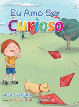 Hardcover Eu Amo Ser Curioso (Portuguese) [Portuguese] Book