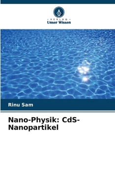 Paperback Nano-Physik: CdS-Nanopartikel [German] Book