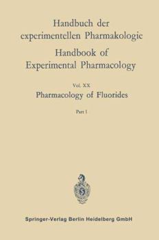 Paperback Pharmacology of Fluorides: Part 1 Book