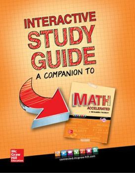 Paperback Glencoe Math Accelerated 2017, Interactive Study Guide Book