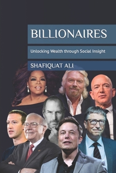 Paperback Billionaires: Unlocking Wealth through Social Insight Book