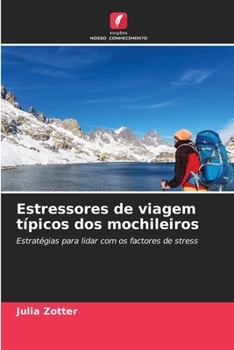 Paperback Estressores de viagem típicos dos mochileiros [Portuguese] Book