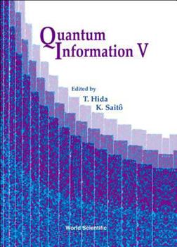 Hardcover Quantum Information V, Proceedings of the Fifth International Conference Book
