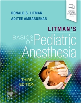 Paperback Litman's Basics of Pediatric Anesthesia Book