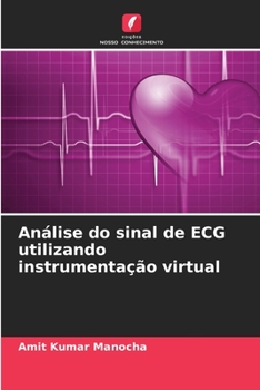 Análise do sinal de ECG utilizando instrumentação virtual