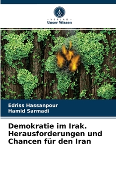 Paperback Demokratie im Irak. Herausforderungen und Chancen für den Iran [German] Book