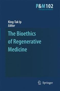 Paperback The Bioethics of Regenerative Medicine Book