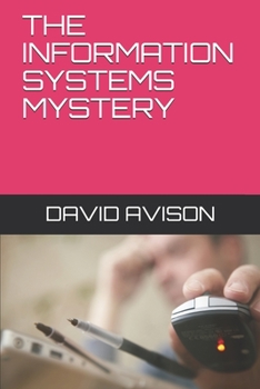 Paperback The Information Systems Mystery Book
