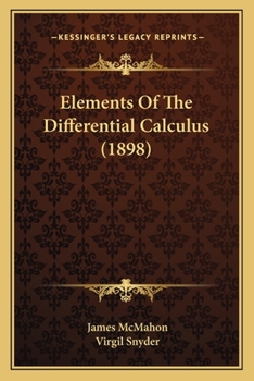 Paperback Elements Of The Differential Calculus (1898) Book