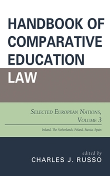 Paperback Handbook of Comparative Education Law: Selected European Nations Book