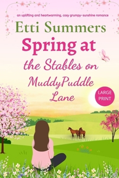 Paperback Spring at The Stables on Muddypuddle Lane [Large Print] Book