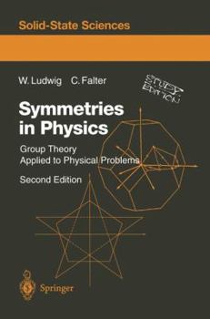 Paperback Symmetries in Physics: Group Theory Applied to Physical Problems Book