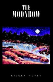 Paperback The Moonbow Book