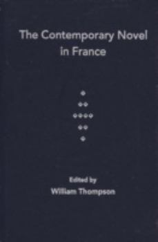 Hardcover The Contemporary Novel in France Book