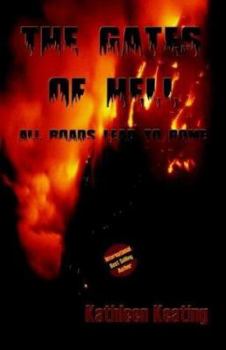 Paperback The Gates of Hell: All Roads Lead to Rome Book