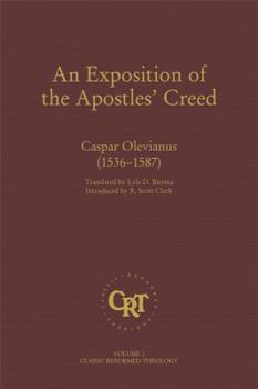Paperback An Exposition of the Apostles' Creed Book
