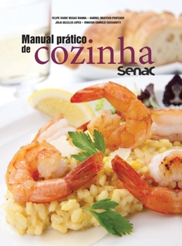 Hardcover Manual prático de cozinha Senac [Portuguese] Book