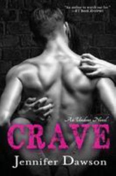 Crave - Book #1 of the Undone