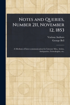 Paperback Notes and Queries, Number 211, November 12, 1853 Book