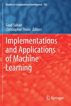 Paperback Implementations and Applications of Machine Learning Book