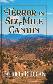 Hardcover Terror in Six Mile Canyon Book
