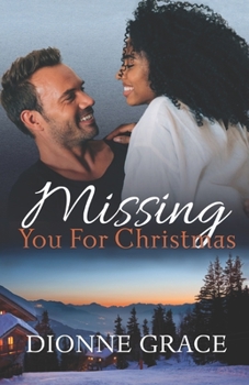 Paperback Missing You For Christmas: Interracial Romance Book