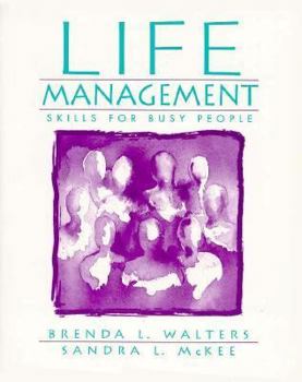 Paperback Life Management: Skills for Busy People Book