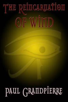 Paperback The Reincarnation Of Wind Book