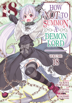 Paperback How Not to Summon a Demon Lord (Manga) Vol. 18 Book