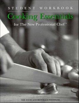 Paperback Cooking Essentials for the New Professional Chef?, Student Workbook Book