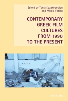 Paperback Contemporary Greek Film Cultures from 1990 to the Present Book