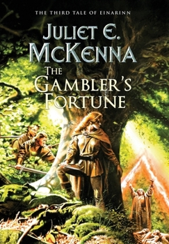 The Gambler's Fortune - Book #3 of the Tales of Einarinn