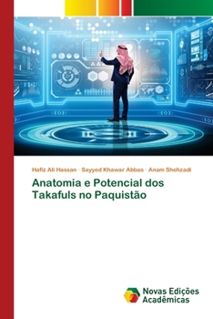 Paperback Anatomia e Potencial dos Takafuls no Paquistão [Portuguese] Book