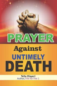 Paperback PRAYER Against UNTIMELY DEATH Book