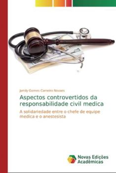 Paperback Aspectos controvertidos da responsabilidade civil medica [Portuguese] Book