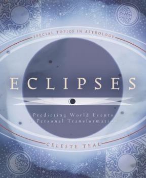 Paperback Eclipses: Predicting World Events & Personal Transformation Book